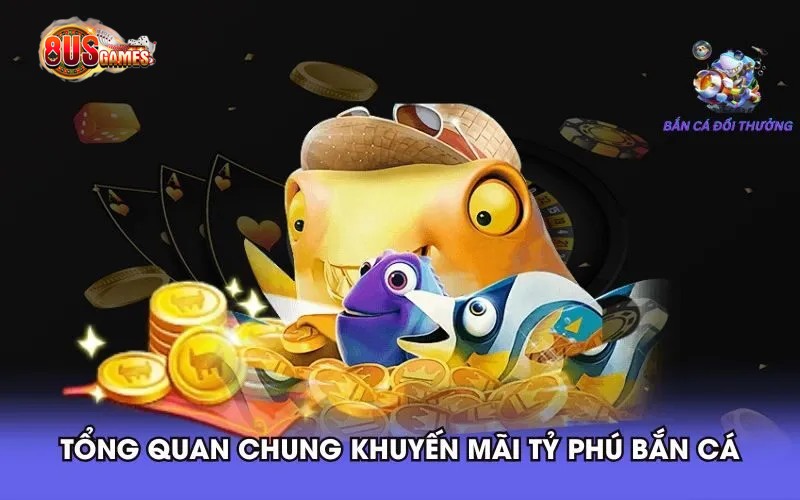 Khuyến mãi game săn cá cực hấp dẫn